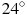 24^circ